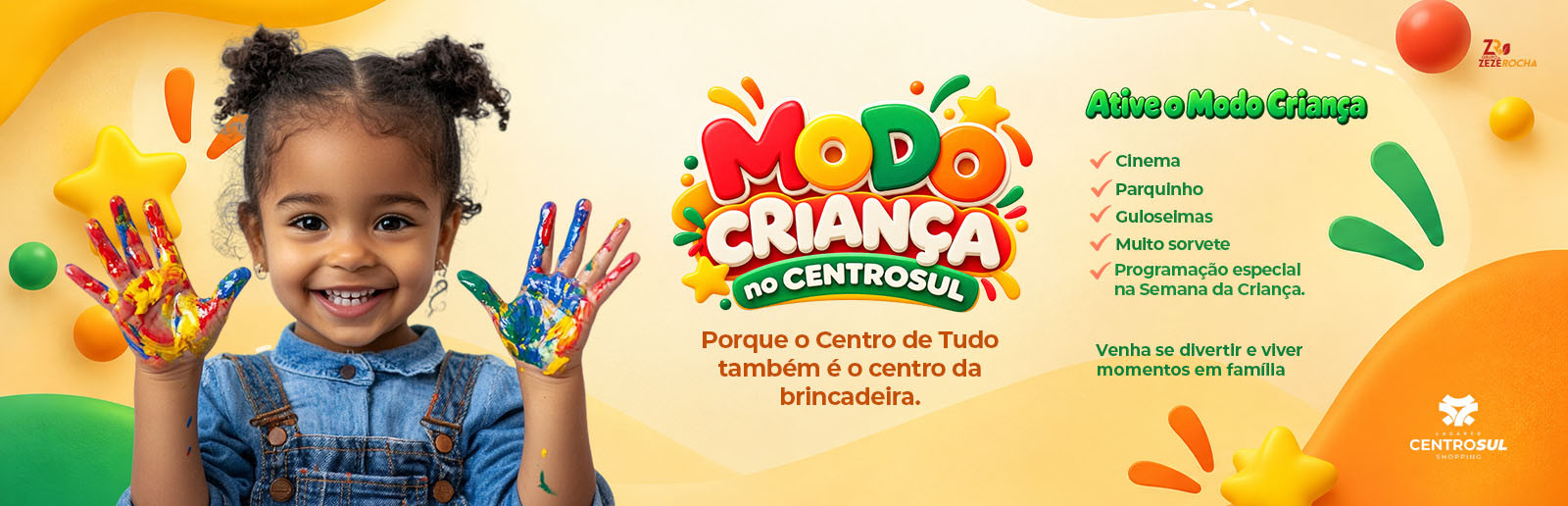 Modo Criança no CentroSul